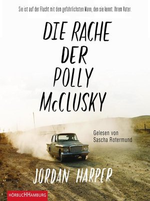 cover image of Die Rache der Polly McClusky